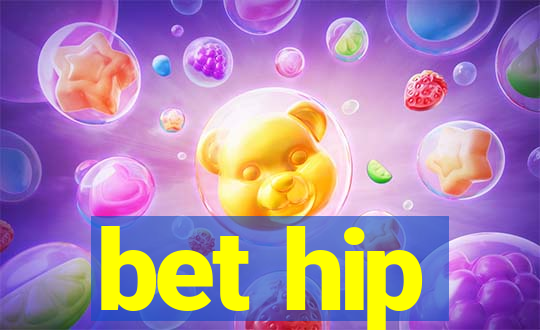 bet hip